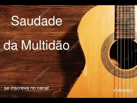 Saudade Da Multidão - Hinos Avulsos Ccb