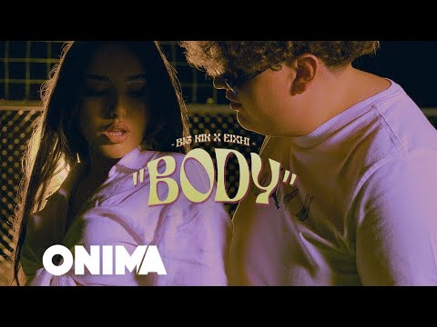 Big Kik x Eixhi - Body (Prod. by BledBeats)