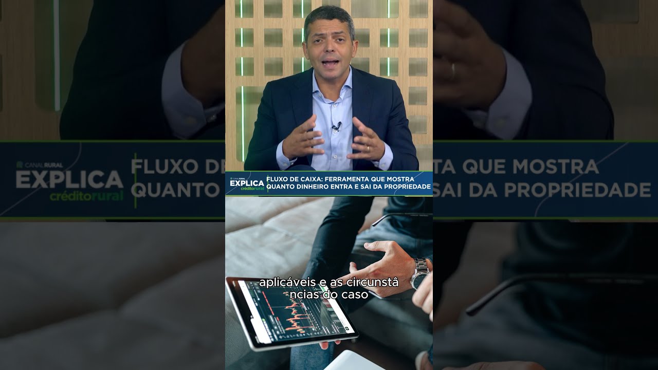 Fluxo de caixa: ferramenta mostra quanto dinheiro entra e sai da propriedade