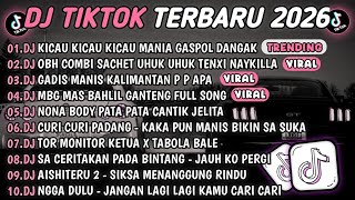 Download lagu DJ TIKTOK TERBARU 2026🎵DJ KICAU KICAU KICAU KICAU GASPOL DANGAK🎵DJ OBH COMBI SACHET UHUK UHUK 🔥 mp3