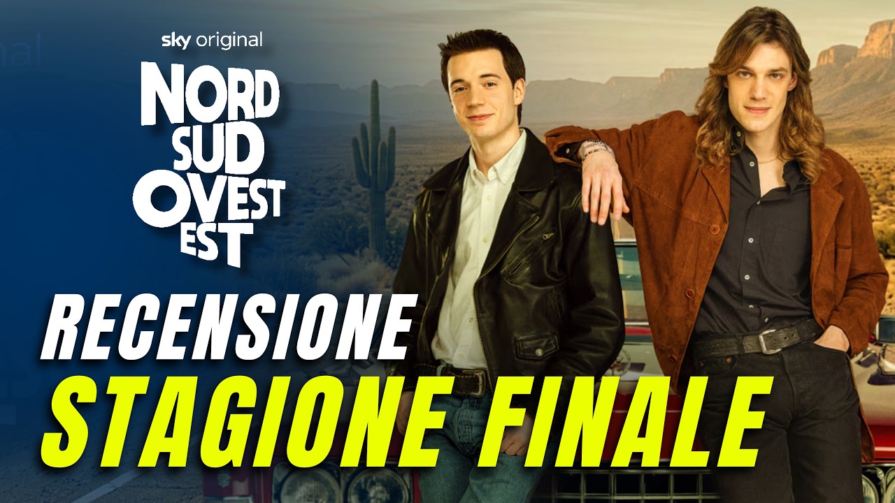 NORD SUD OVEST EST Stagione finale: funziona? | Recensione NO SPOILER