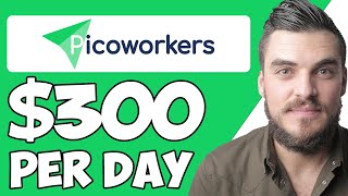 How To Make Money With Picoworkers For Beginners (2022)