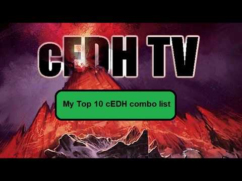 My top 10 cEDH combo list