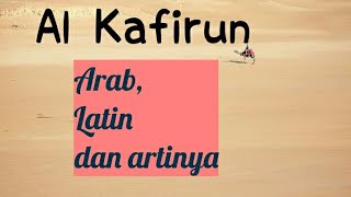 Download lagu Al Kafirun, Arab, latin dan artinya mp3