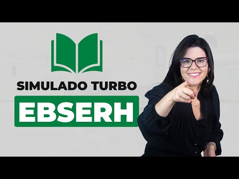 Simulado Turbinado -  EBSERH UNIFAP 2022