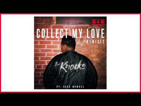 The Knocks - Collect My Love feat Alex Newell (Mat Zo Remix)