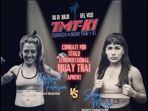 SELENE MURGA VS EUGENIA FALASA - TMTK1 JULIO 2023