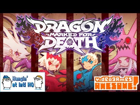 Dragon Marked for Death Release Day Special!  - Hangin' at Inti HQ Livestream 1/31/2018 thumbnail