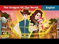 The Dragon Of The North Story Stories For Teenagers EnglishFairyTales
