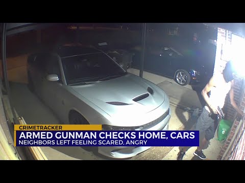 Armed gunman checks home, cars