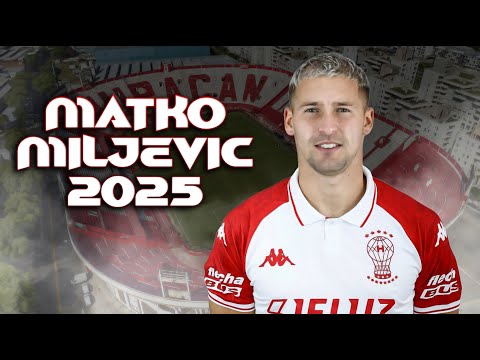 Matko Miljevic ► Amazing Skills, Goals & Assists | 2025 ᴴᴰ