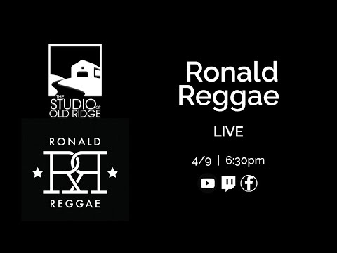 Ronald Reggae - Live from the Studio at Old Ridge