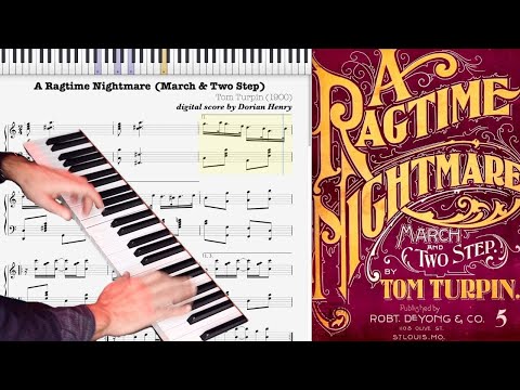 A Ragtime Nightmare by Tom Turpin  (1900, Ragtime piano)