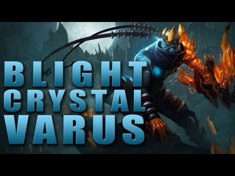 Blight Crystal Varus