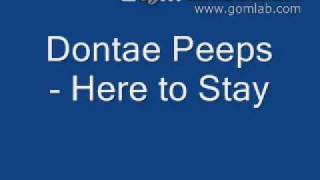 Dontae Peeps - Here To Stay (Prod. by Big D) (2009) **HOT NEW RnB 09**