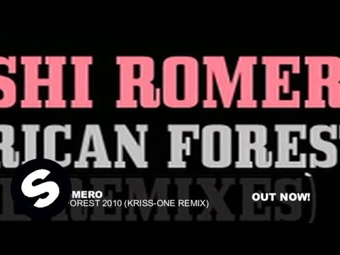 Rishi Romero - African Forest (Kriss-One Remix)