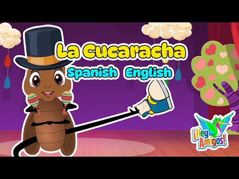 La Cucaracha Kids' Song: Spanish and English for Preschoolers