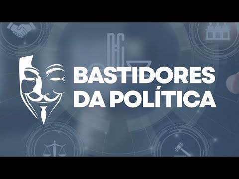 BASTIDORES DA POLITICA CHUVAS