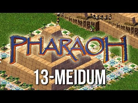 Pharaoh ► Mission 13 Meidum - [1080p Widescreen] - Let's Play Game