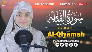 Download lagu Surah Al-Qiyamah || By Mennatallahramadan (HD) With Arabic (75) سورة القيامة mp3 Download lagu Surah Al-Qiyamah || By Mennatallahramadan (HD) With Arabic (75) سورة القيامة mp3