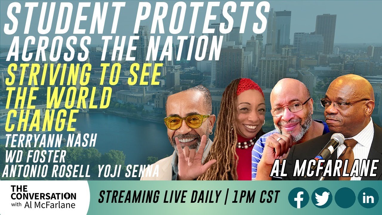 Student Protests Across the Nation - Striving to see the World Change w/ Terryann Nash