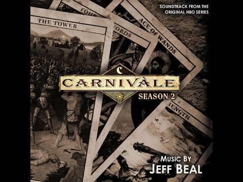 Carnivàle: Season 2 - The (Almost) Complete Original Soundtrack