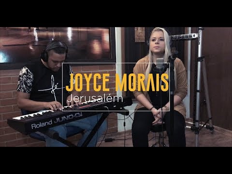 Jerusalém De Deus - Joyce Morais