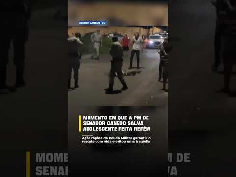 Polícia militar de Goiás salva adolescente em Senador Canedo.