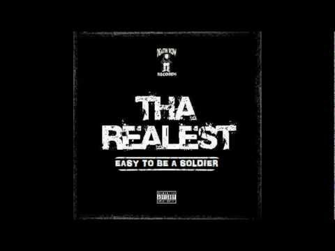 Tha Realest Feat. Swoop G & Lil C-Style - Easy To Be A Soldier (When There Ain't No War)