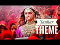 Padmaavat Jauhar Theme(Rani Sa..)|Deepika Padukone|Ranveer Singh|Shahid Kapoor|