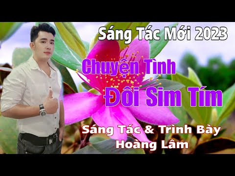 Chuyện tình đôi sim tím - Hoàng Lâm