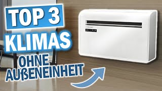 KLIMAGERÄTE OHNE AUßENEINHEIT 2025: Diese 3 Modelle sind die Besten!