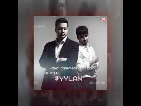 Nobat Ödenýazow ft BuTesla - ÝYLAN