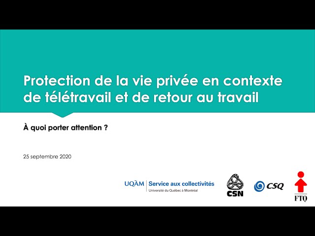 Webinaire: «Protection de la vie privé en contexte de télétravail et de retour au travail»