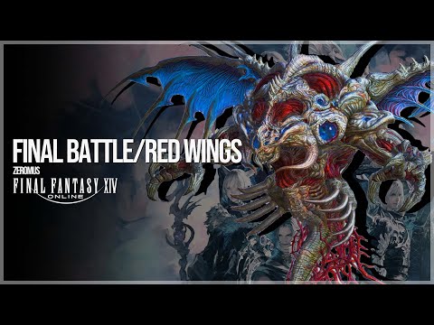 ZEROMUS Themes (FF4 Final Battle/The Red Wings)- FFXIV Music Soundtrack