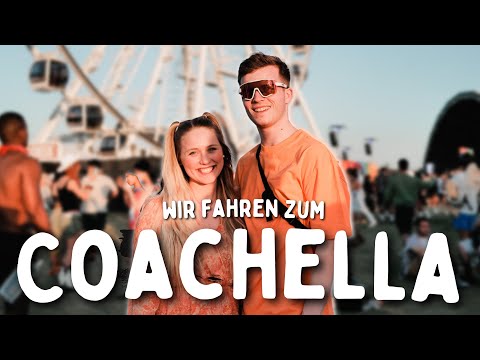 Mit Van zum Coachella - Vlog