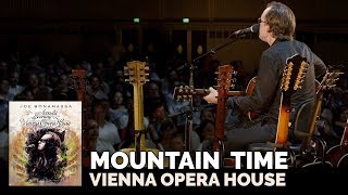 Joe Bonamassa Official - &quot;Mountain Time&quot; - Live at the Vienna Opera House