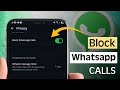 How To Block Whatsapp Calls Disable Whatsapp Calls