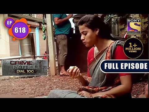 Blind Faith Part 1 | Crime Patrol Dial 100 | Full Episode