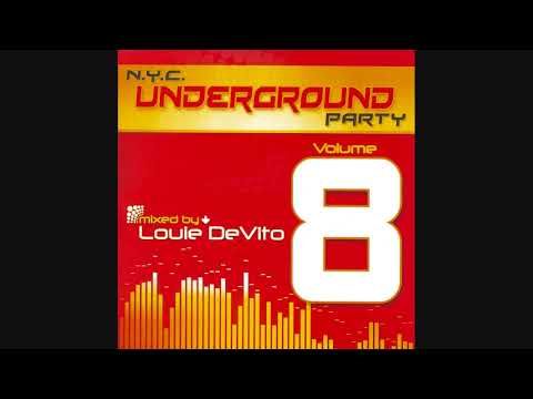 N.Y.C. Underground Party Volume 8 - Mixed By Louie DeVito