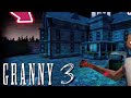 Granny chapter 3 Complete in gameplay
