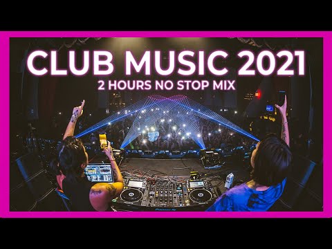 CLUB MUSIC MIX 2021 🔥 Best Remixes & Mashups of Popular Songs 2021 | Party Mix 2021