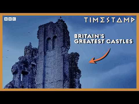 Britain's Greatest Castles: The Battles, Myths and Legends | BBC Timestamp