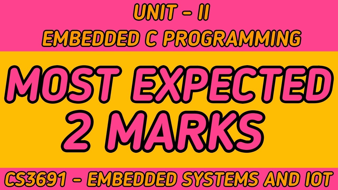 CS3691 Unit 2 Embedded C Programming Important 2 Marks | Embedded C Programming | Anna University