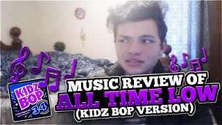 Reacting to All Time Low (Kidz Bop Version)