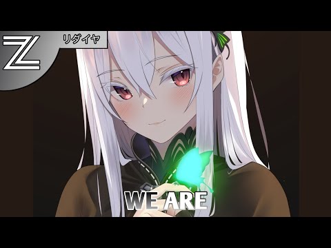 Nightcore - We Are (Jo Cohen & Sex Whales) - (Lyrics)