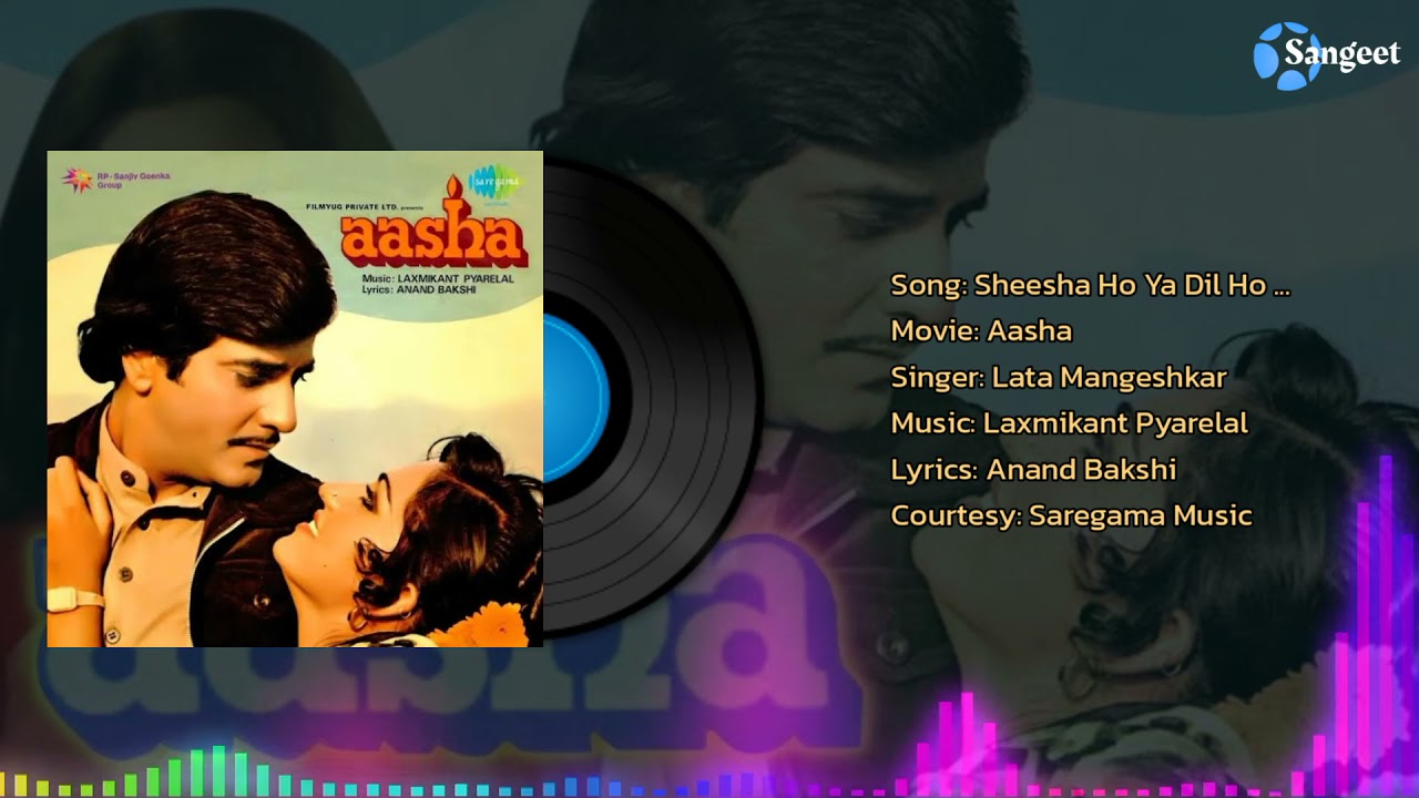 Watch video Sheesha Ho Ya Dil Ho | Aasha | 1980 | Lata Mangeshkar | Saregama Music | @sangeetratn656 Now Sheesha Ho Ya Dil Ho | Aasha | 1980 | Lata Mangeshkar | Saregama Music | @sangeetratn656