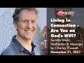 Charley Thweatt - Living in Connection - 11-21-21