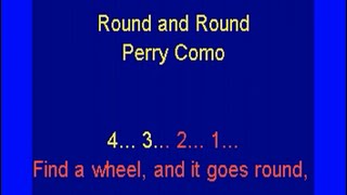 Round and Round Perry Como lyrics