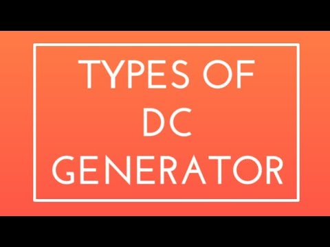 Types of dc generator